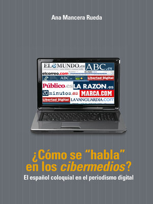 cover image of ¿Cómo se «habla» en los «cibermedios»?